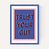 Trust Your Gut