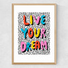 Live Your Dream Medium Oak Frame