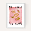 Oh Hello Pistachio