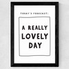 Today's Forecast: A Really Lovely Day Wide Black Frame