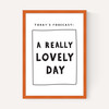 Today's Forecast: A Really Lovely Day