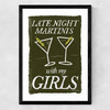 Martini's with My Girls Medium Black Frame