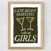 Martini's with My Girls Wide Oak Frame