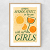 Aperol Spritz with My Girls Narrow Oak Frame