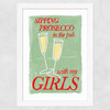 Prosecco in the Pub with My Girls Wide White Frame