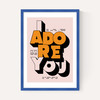 Adore You