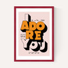 Adore You