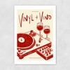 Vinyl & Vino Unframed Print