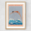 Into the Ocean I Go Medium Oak Frame