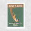 Just a Girl who Loves to Swim Narrow White Frame