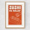 Sushi Me Rollin' Medium Oak Frame