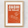 Sushi Me Rollin' Wide Oak Frame