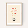 How Lucky
