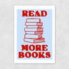 Read More Books Unframed Print