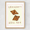 Croissants With You Medium Oak Frame
