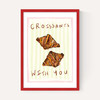 Croissants With You