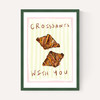 Croissants With You