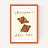 Croissants With You