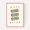 More Butter