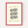 More Butter