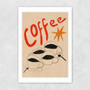 Coffee? Unframed Print