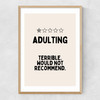 Adulting (Cream) Narrow Oak Frame