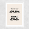 Adulting (Cream) Narrow White Frame