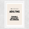 Adulting (Cream) Wide White Frame