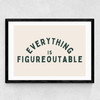 Everything Is Figureoutable (Forest) Medium Black Frame