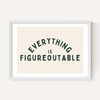 Everything Is Figureoutable (Forest)