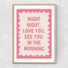 Night Night Watermelon Narrow Oak Frame