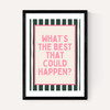 What's The Best That Could Happen (Forest)