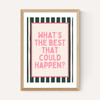 What's The Best That Could Happen (Forest)