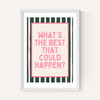 What's The Best That Could Happen (Forest)
