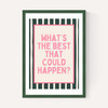 What's The Best That Could Happen (Forest)
