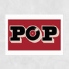 POP Unframed Print