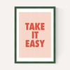 Take It Easy