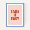 Take It Easy