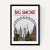 The Big Smoke
