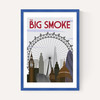 The Big Smoke