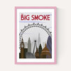 The Big Smoke