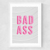 Bad Ass Medium White Frame