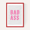 Bad Ass
