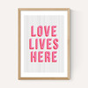 Love lives here