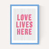 Love lives here