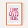 Love lives here