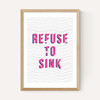 Refuse to Sink