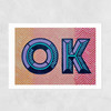 Ok by Sophie Ward Unframed Print