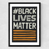 Black Lives Matter Medium Black Frame