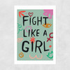 Fight Like A Girl Unframed Print